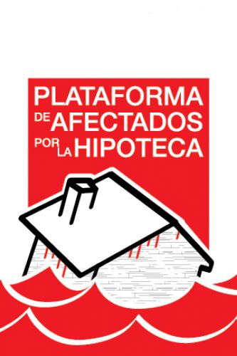 Mensaje de la Plataforma de Afectados por la Hipoteca a los votantes del PP